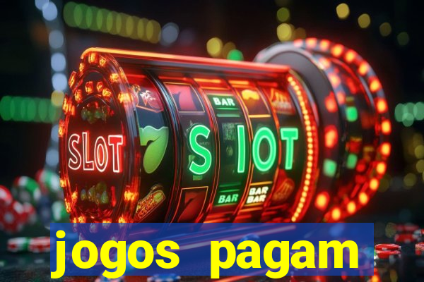 jogos pagam dinheiro de verdade